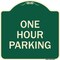 Signmission Designer Series One Hour Parking, Green & Tan Heavy-Gauge Aluminum Sign, 18" x 18", G-1818-23525 A-DES-G-1818-23525 - alternate 1